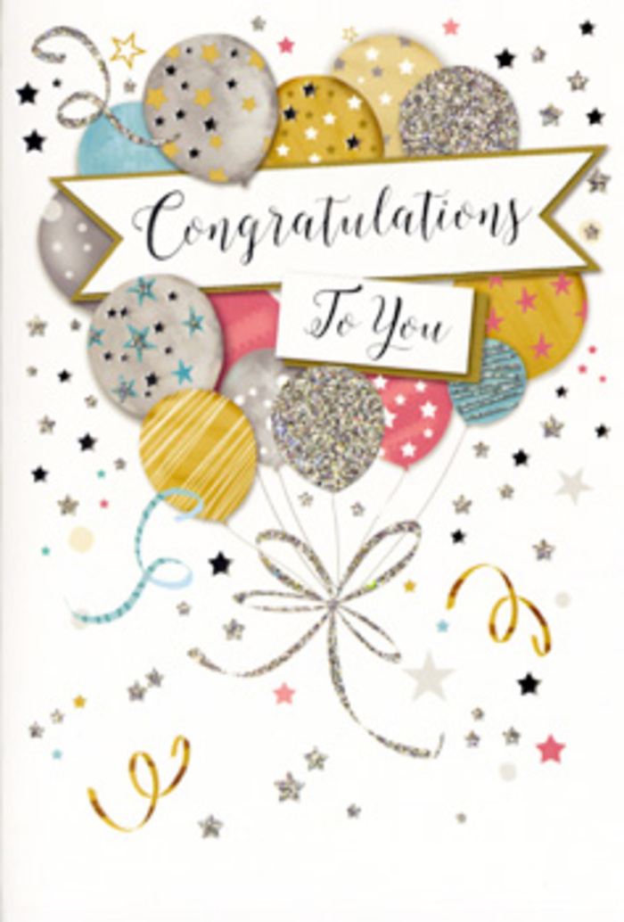This congratulations card captures the spirit of a joyful achievement in East Ham, expressed through an artful arrangement of illustrated balloons and refined lettering. At first glance, your eye is drawn to the central spray of balloons, layered much like a florist would group blooms for maximum impact. Tones of muted gold and brushed silver sit alongside champagne, sky blue, soft pink, and gentle grey, creating a palette that feels fresh and celebratory without being overwhelming. Each balloon bears its own subtle decoration-one might be spangled with tiny stars, another circled with delicate metallic rings, while others are scattered with glitter-like specks that hint at light catching their curves. Slender, curling ribbons in gold and silver stream from the base of the cluster, intertwining in fluid lines that recall the finishing touches on a carefully wrapped gift or bouquet arranged for a party off Barking Road. Cutting across this uplifting cluster is a banner, elegantly unfurled and inscribed with Congratulations To You in a flowing script. The letters are gracefully looped, giving the sense that someone took time and care to write the message thoughtfully. Around the main design, small stars, dots, and swirling confetti details drift across a light, neutral background, as if a gentle breeze is carrying them through the room after a toast is raised at a home near Central Park. The overall impression is one of polished joy and sincere admiration-perfect for marking milestones such as exam results, job promotions, or new ventures. You can almost imagine placing this card alongside a fresh bouquet on a kitchen table in East Ham, where its soft metallic shimmer will catch the eye and quietly remind the recipient how much their success is celebrated.